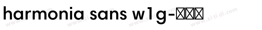 harmonia sans w1g字体转换